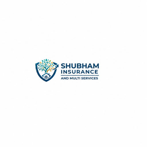 Shubham Insurance & Multi Services