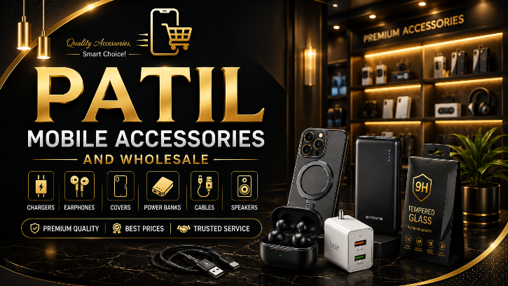 Patil Mobile Accessories And Wholesale